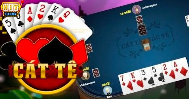 Hướng Dẫn Chơi Catte tại Hit Club