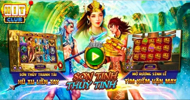 Uy tín của Game Nổ Hũ Sơn Tinh Thủy Tinh và cổng game Hit Club