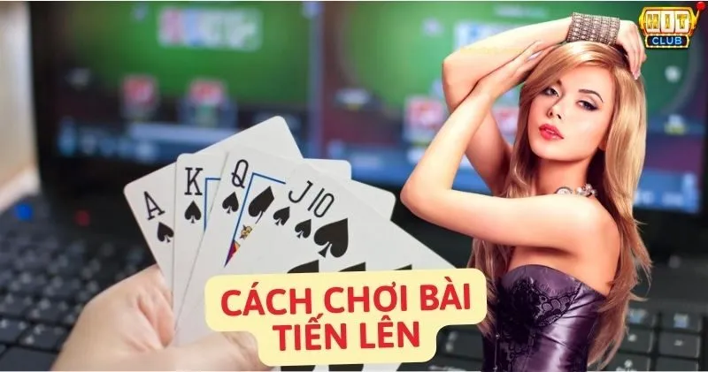 Luật Chơi Cơ Bản Trong Tiến Lên Miền Nam