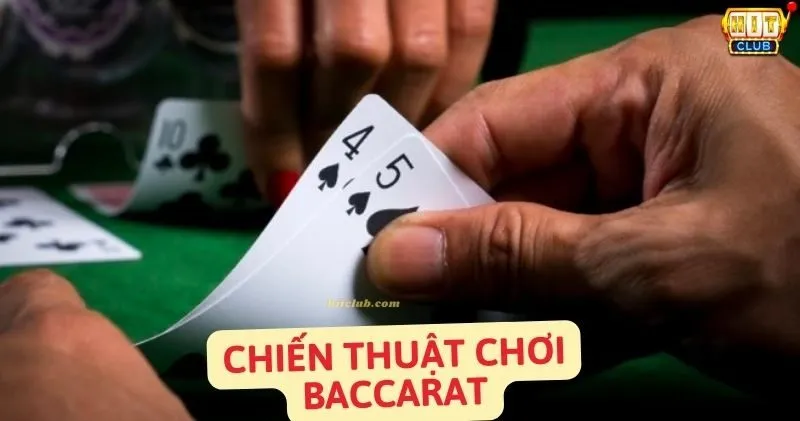 Các chiến thuật chơi baccarat hiệu quả do chuyên gia chia sẻ