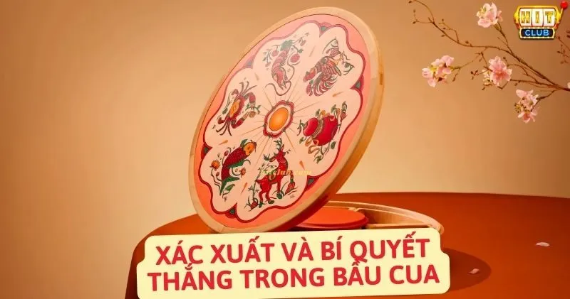 Xác Suất Bầu Cua - Bí Quyết Chơi Hiệu Quả Hay Nhất 2024